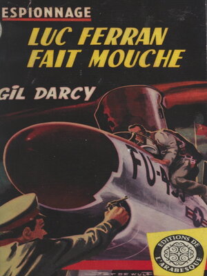 cover image of Luc Ferran fait mouche